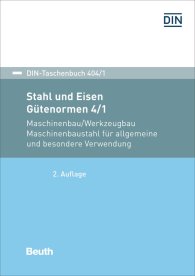 Náhled  DIN-Taschenbuch 404/1; Stahl und Eisen: Gütenormen 4/1; Maschinenbau/Werkzeugbau Maschinenbaustahl für allgemeine und besondere Verwendung 2.9.2019