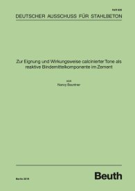 Publikace  DAfStb-Heft 628; Zur Eignung und Wirkungsweise calcinierter Tone als reaktive Bindemittelkomponente im Zement 17.6.2019 náhled
