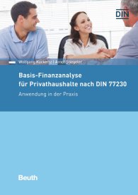 Náhled  DIN Media Kommentar; Basis-Finanzanalyse für Privathaushalte nach DIN 77230; Anwendung in der Praxis 14.11.2019