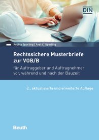 Publikace  Beuth Praxis; Rechtssichere Musterbriefe zur VOB/B; für Auftraggeber und Auftragnehmer vor, während und nach der Bauzeit 24.3.2020 náhled