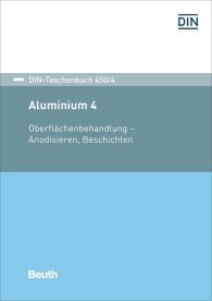 Publikace  DIN-Taschenbuch 450/4; Aluminium 4; Oberflächenbehandlung - Anodisieren, Beschichten 7.10.2019 náhled