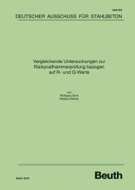 Publikace  DAfStb-Heft 634; Vergleichende Untersuchungen zur Rückprallhammerprüfung bezogen auf R- und Q-Werte 13.8.2019 náhled