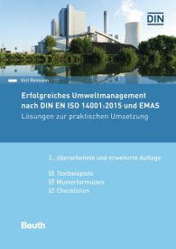 Publikace  DIN Media Praxis; Erfolgreiches Umweltmanagement nach DIN EN ISO 14001:2015 und EMAS; Lösungen zur praktischen Umsetzung Textbeispiele, Musterformulare, Checklisten 14.11.2019 náhled