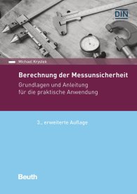 Náhled  DIN Media Praxis; Berechnung der Messunsicherheit; Grundlagen und Anleitung für die praktische Anwendung 6.5.2020