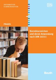 Publikace  DIN Media Praxis; Korrekturzeichen und deren Anwendung; nach DIN 16511 26.6.2006 náhled