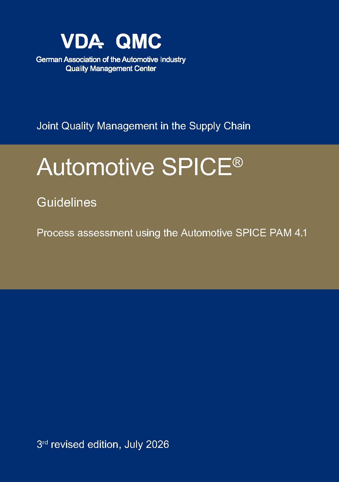 Publikace  VDA Automotive SPICE Guidelines. Process assessment using the Automotive SPICE PAM 4.1., 3rd edition, July 2026 1.7.2026 náhled