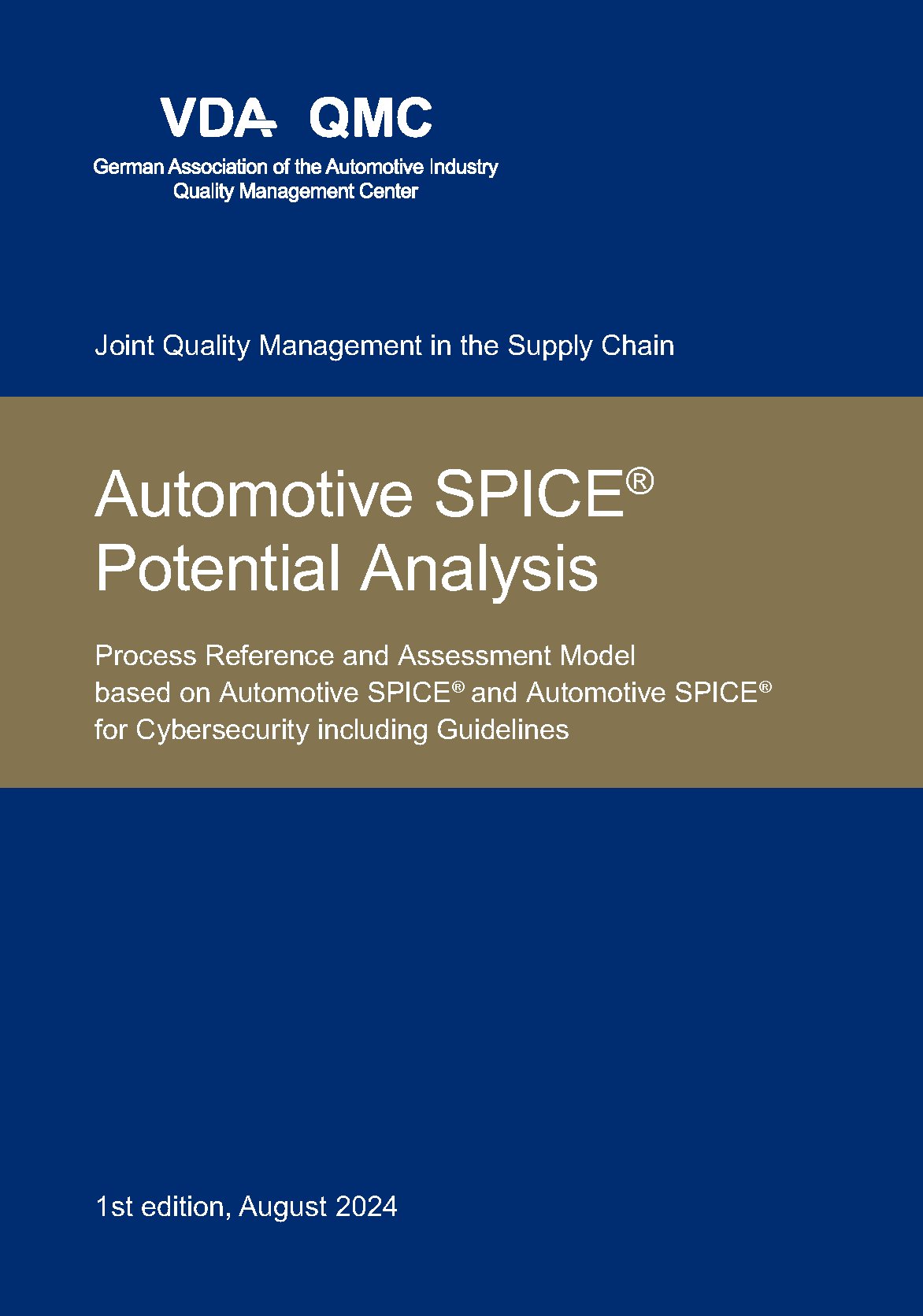 Publikace  VDA Automotive SPICE Potential Analysis, Process Reference and Assessment Model based on Automotive SPICE® and Automotive SPICE® for Cybersecurity including Guidelines, 1st Edition, August 2024 1.8.2024 náhled