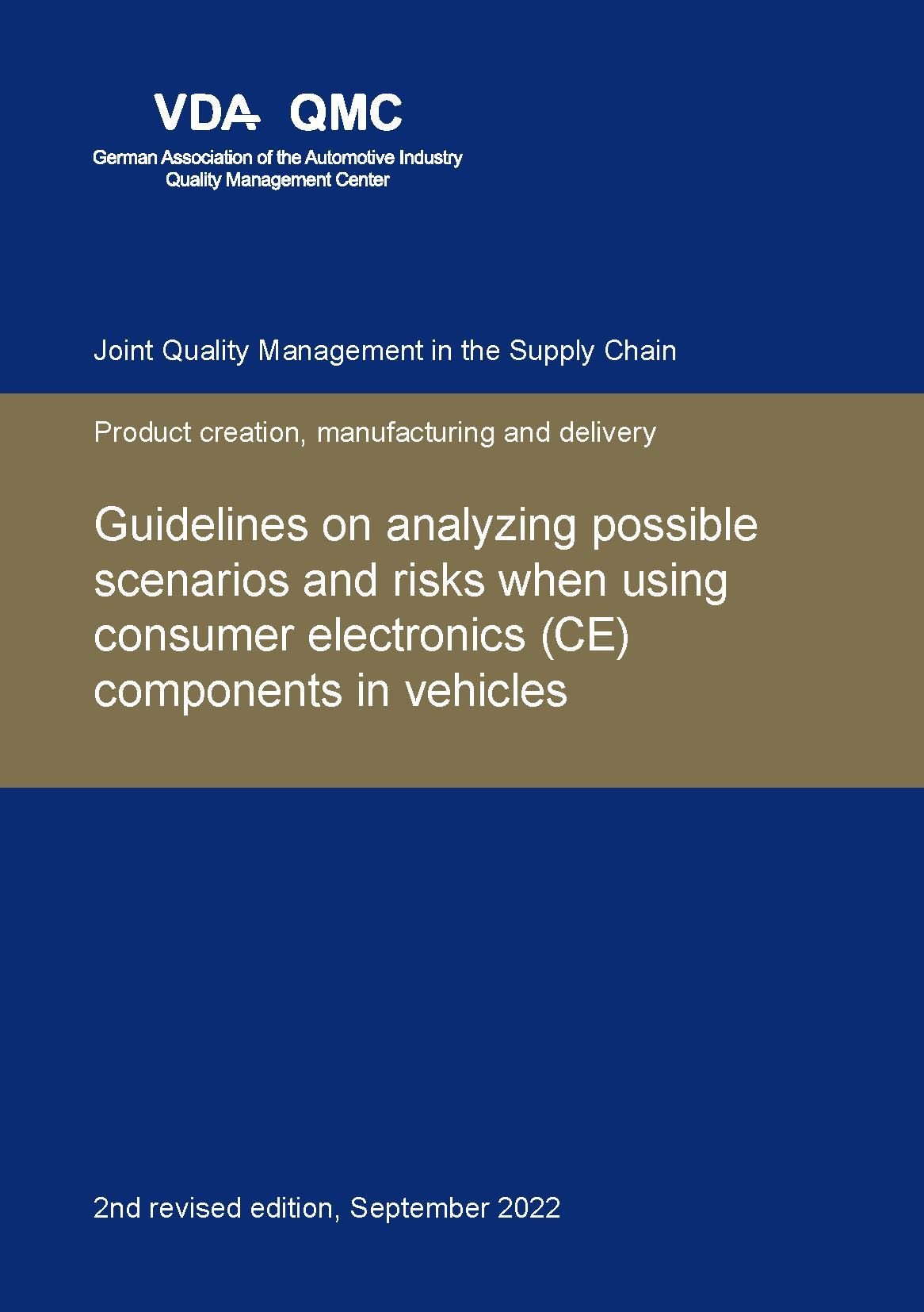 Publikace  VDA Guidelines on analyzing possible scenarios and risks when using consumer electronics (CE) components in vehicles. 2nd revised edition, September 2022 1.9.2022 náhled