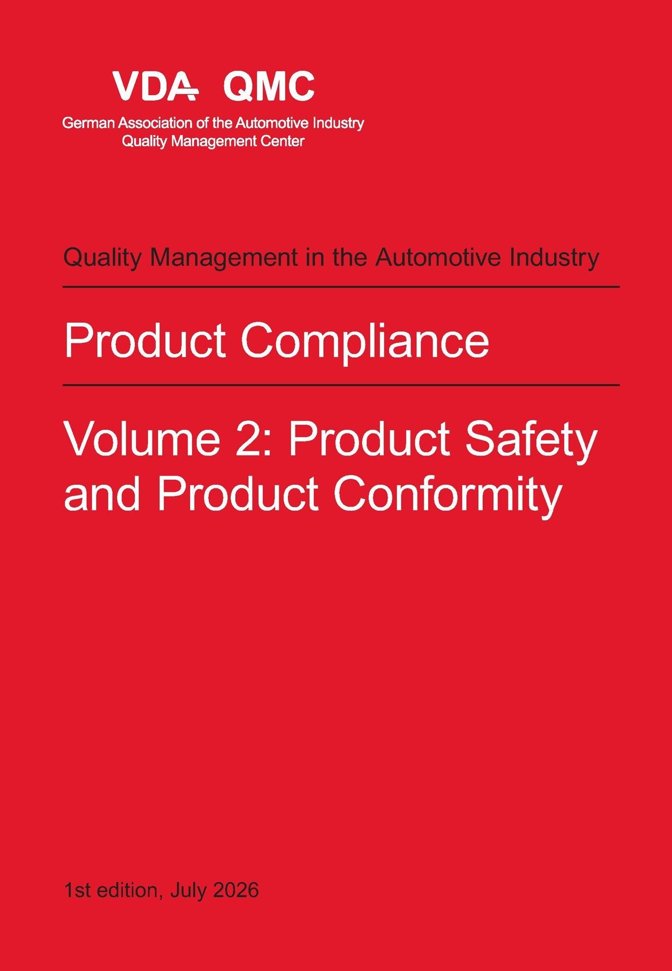 Publikace  VDA Product Compliance. Volume 2: Product Safety and Product Conformity. 1st edition, July 2026 1.7.2026 náhled