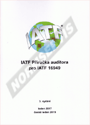 Publikace  IATF Příručka auditora pro IATF 16949 - 3. vydání. 1.1.2019 náhled
