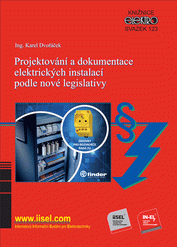 Publikace  Projektování a dokumentace elektrických instalací podle nové legislativy (rok vydání 2025) - svazek 123 1.4.2025 náhled