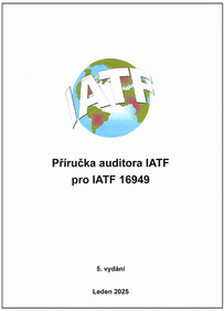Náhled  Příručka auditora IATF pro IATF 16949 - 5. vydání 1.1.2025