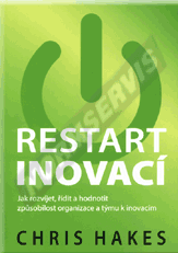 Náhled  Restart inovací. Jak rozvíjet, řídit a hodnotit způsobilost organizace a týmu k inovacím 1.8.2014