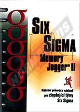 Publikace  The Memory Jogger - Six Sigma. Kapesní průvodce nástroji pro zlepšující týmy Six Sigma - 1. vydání. 1.1.2006 náhled